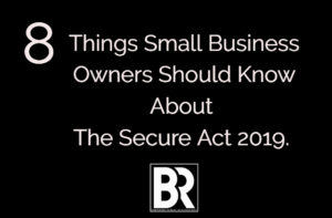 Secure Act 2019 Blog
